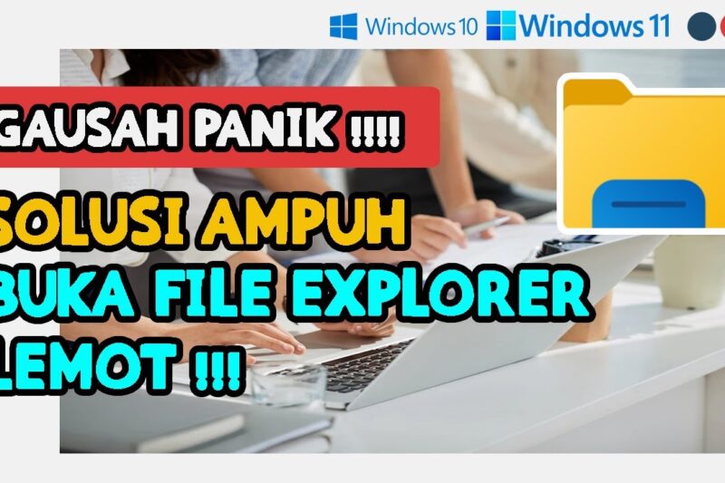File Explorer Sering Crash? Jangan Panik! Ini Dia 10 Solusi Ampuh Mengatasinya!