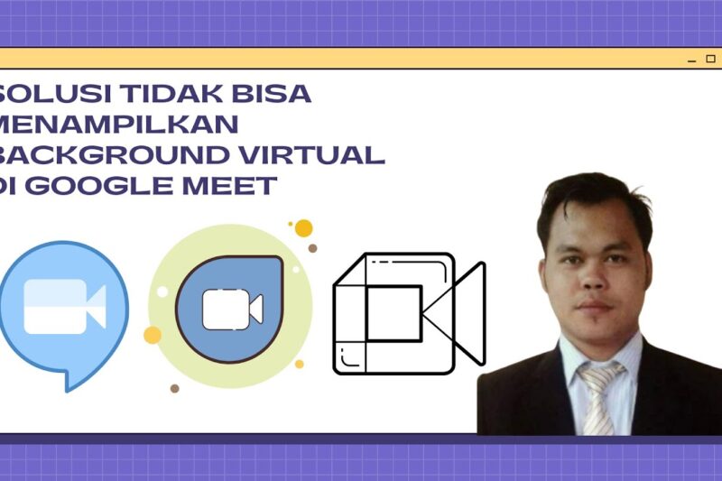 Google Meet Error di Laptop? Ini Dia Solusi Ampuh Mengatasi Masalahnya!